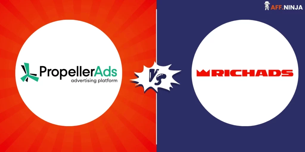 PropellerAds vs RichAds